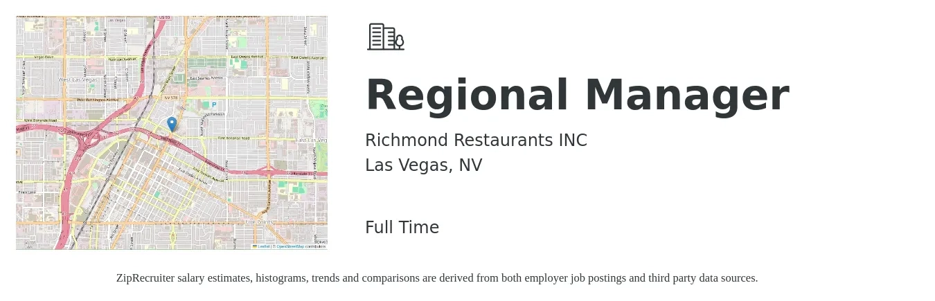Richmond Restaurants INC job posting for a Regional Manager in Las Vegas, NV with a salary of $57,300 to $71,600 Yearly with a map of Las Vegas location.