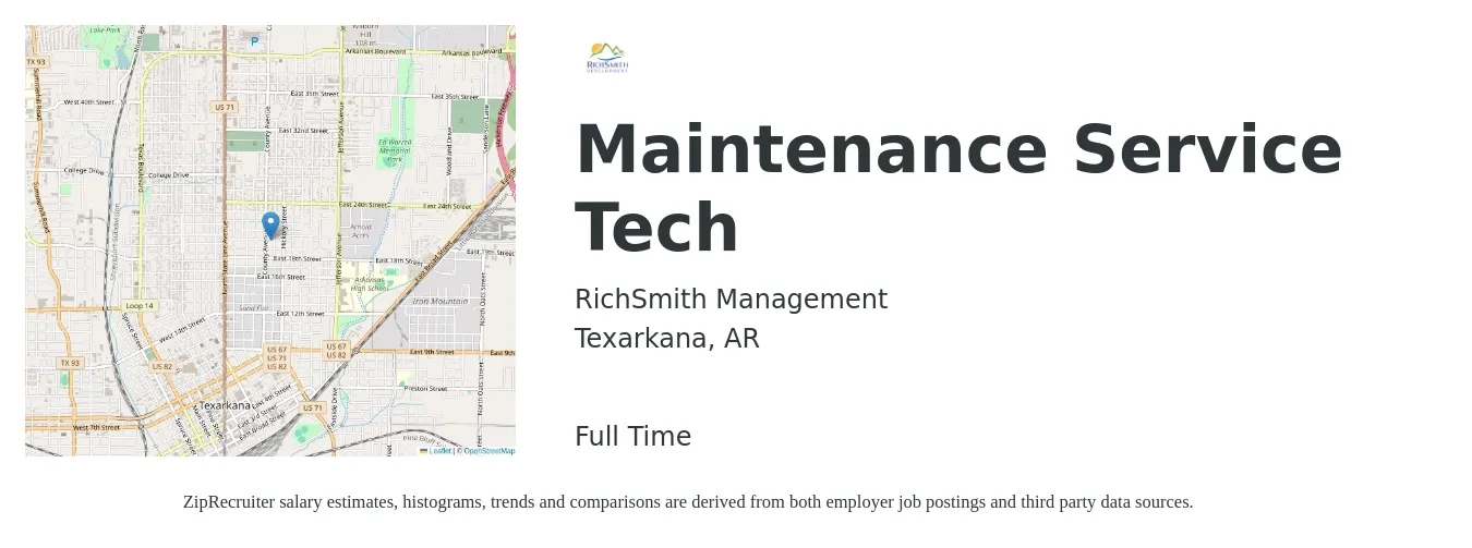 RichSmith Management job posting for a Maintenance Service Tech in Texarkana, AR with a salary of $15 to $20 Hourly with a map of Texarkana location.