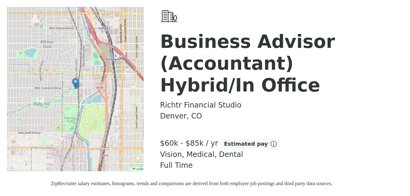 Richtr Financial Studio job posting for a Business Advisor (Accountant) Hybrid/In Office in Denver, CO with a salary of $60,000 to $85,000 Yearly and benefits including dental, life_insurance, medical, retirement, and vision with a map of Denver location.