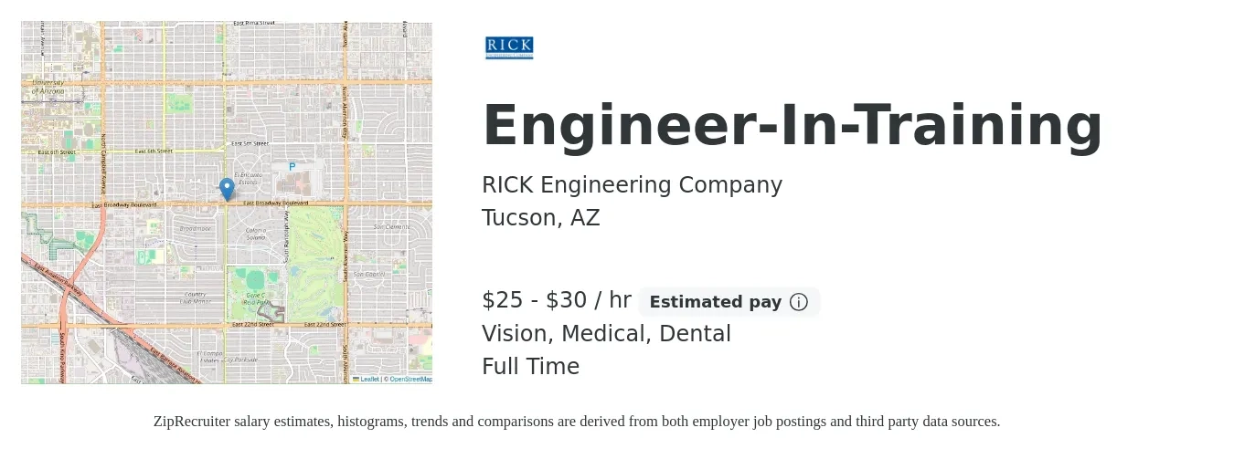 RICK Engineering Company job posting for a Engineer-In-Training in Tucson, AZ with a salary of $27 to $32 Hourly and benefits including dental, life_insurance, medical, retirement, and vision with a map of Tucson location.
