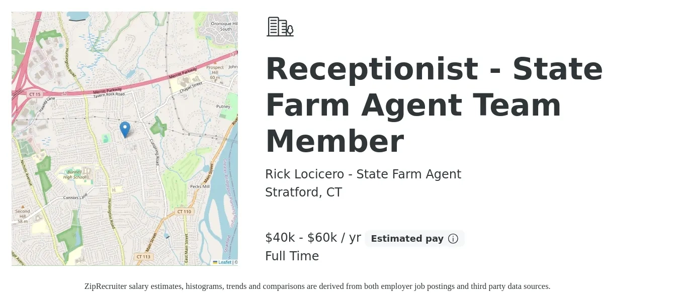 Rick Locicero - State Farm Agent job posting for a Receptionist - State Farm Agent Team Member in Stratford, CT with a salary of $40,000 to $60,000 Yearly with a map of Stratford location.