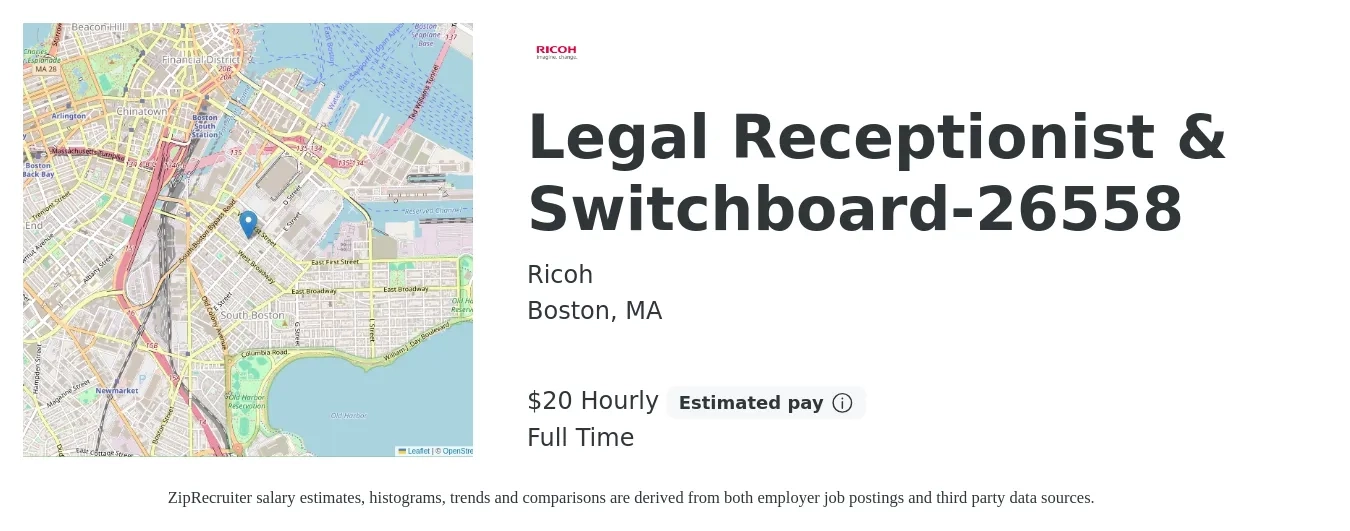 Ricoh job posting for a Legal Receptionist & Switchboard-26558 in Boston, MA with a salary of $21 Hourly with a map of Boston location.