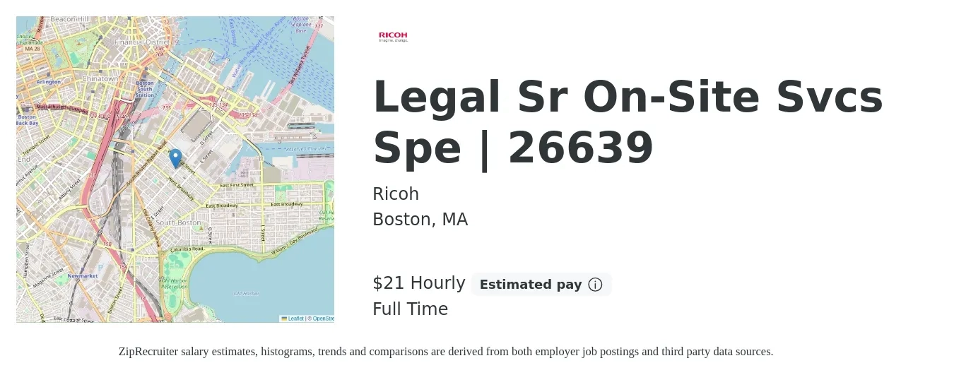 Ricoh job posting for a Legal Sr On-Site Svcs Spe | 26639 in Boston, MA with a salary of $22 Hourly with a map of Boston location.