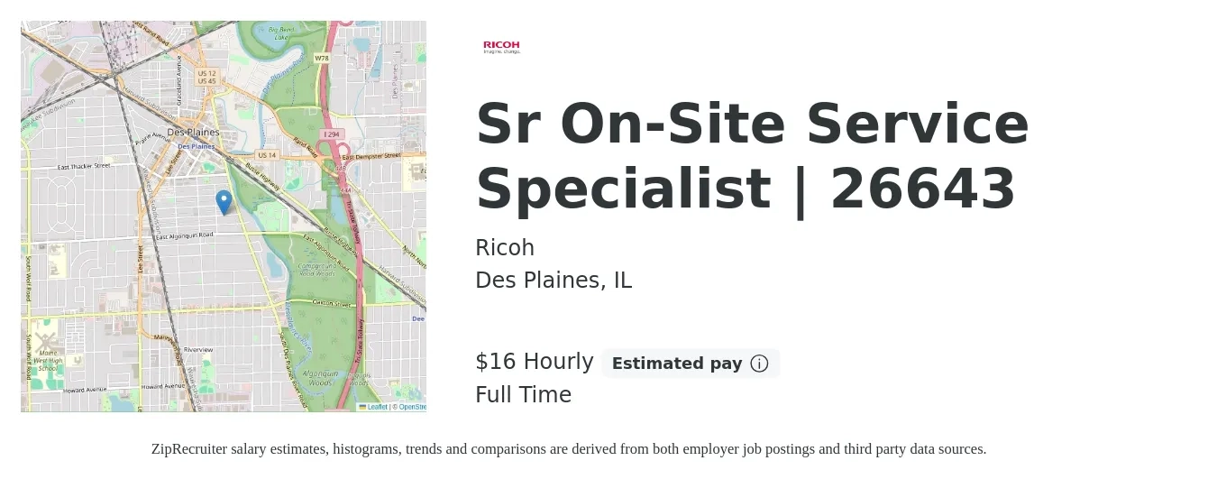 Ricoh job posting for a Sr On-Site Service Specialist | 26643 in Des Plaines, IL with a salary of $18 Hourly with a map of Des Plaines location.