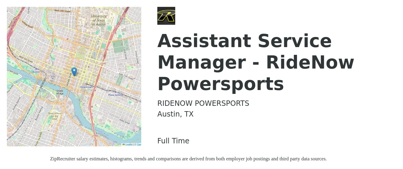 RIDENOW POWERSPORTS job posting for a Assistant Service Manager - RideNow Powersports in Austin, TX with a salary of $42,100 to $67,900 Yearly with a map of Austin location.