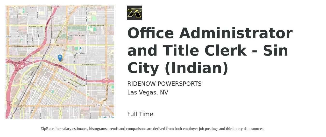 RIDENOW POWERSPORTS job posting for a Office Administrator and Title Clerk - Sin City (Indian) in Las Vegas, NV with a salary of $17 to $24 Hourly with a map of Las Vegas location.