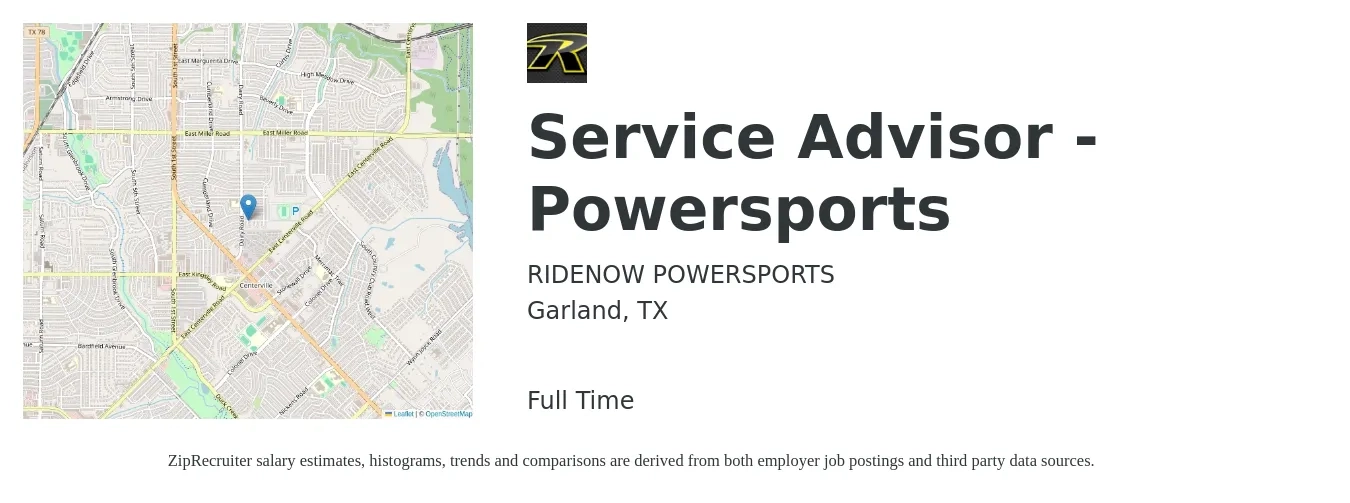 RIDENOW POWERSPORTS job posting for a Service Advisor - Powersports in Garland, TX with a salary of $18 to $30 Hourly with a map of Garland location.