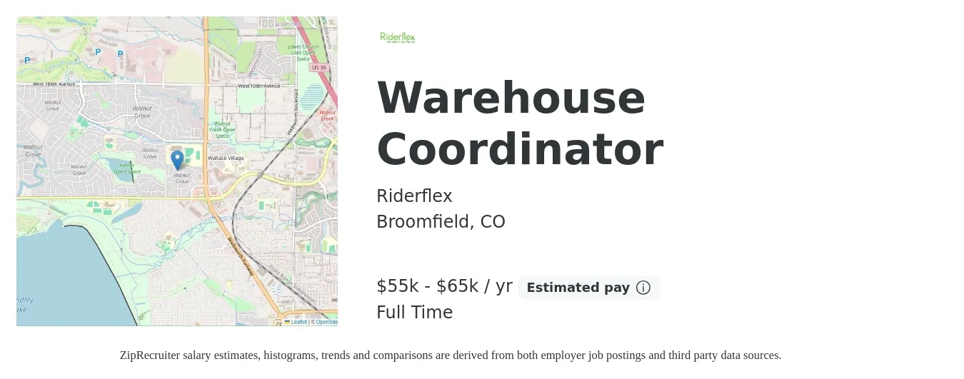 Riderflex job posting for a Warehouse Coordinator in Broomfield, CO with a salary of $55,000 to $65,000 Yearly with a map of Broomfield location.