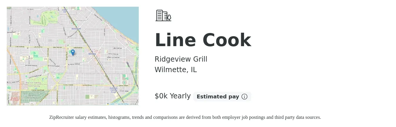 Ridgeview Grill job posting for a Line Cook in Wilmette, IL with a salary of $20 to $22 Yearly with a map of Wilmette location.