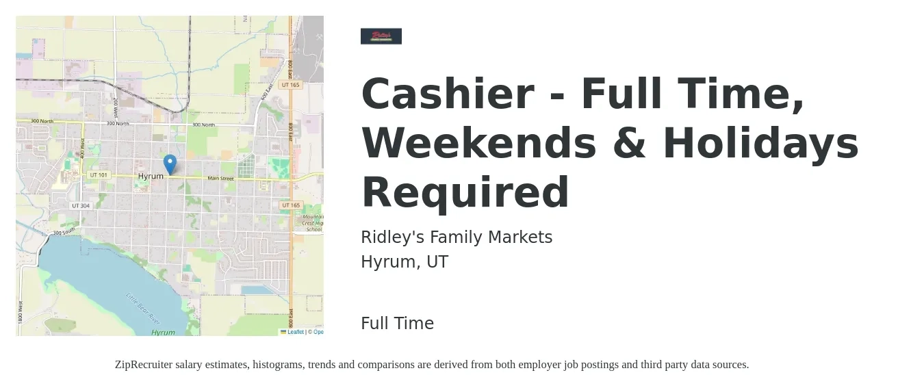 Ridley's Family Markets, Inc. job posting for a Cashier - Full Time, Weekends & Holidays Required in Hyrum, UT with a salary of $10 to $14 Hourly with a map of Hyrum location.