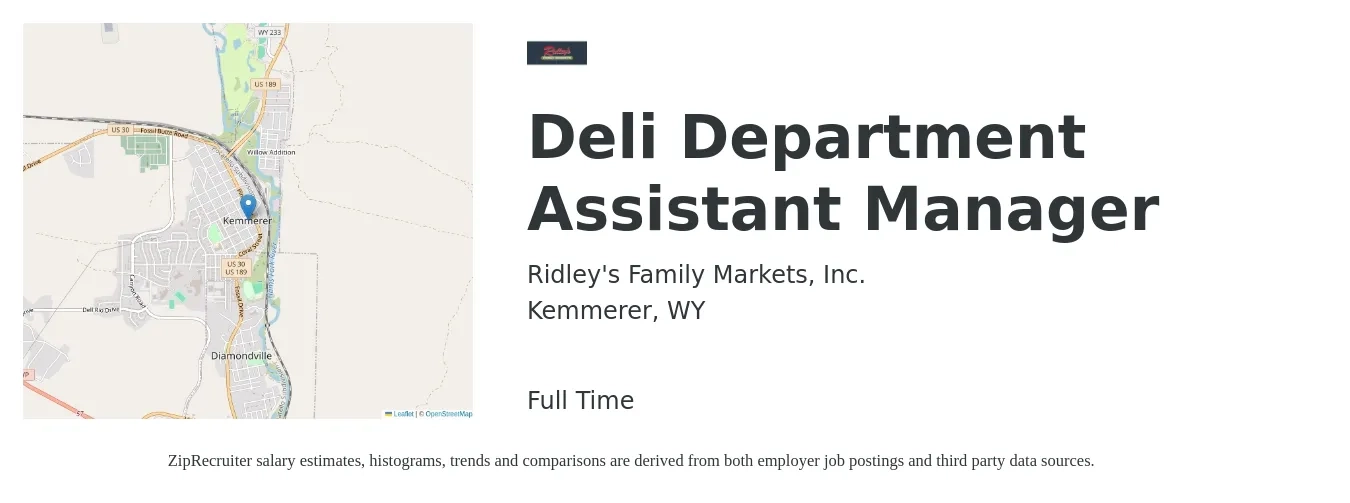 Ridley's Family Markets, Inc. job posting for a Deli Department Assistant Manager in Kemmerer, WY with a salary of $18 to $24 Hourly with a map of Kemmerer location.