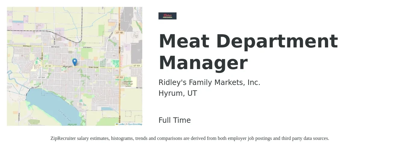 Ridley's Family Markets, Inc. job posting for a Meat Department Manager in Hyrum, UT with a salary of $36,000 Yearly with a map of Hyrum location.