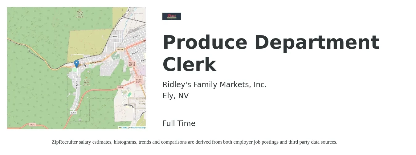 Ridley's Family Markets, Inc. job posting for a Produce Department Clerk in Ely, NV with a salary of $14 to $17 Hourly with a map of Ely location.
