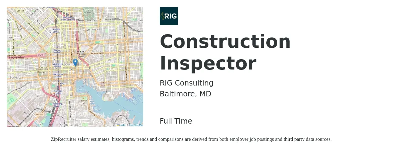 RIG Consulting job posting for a Construction Inspector in Baltimore, MD with a salary of $17 to $32 Hourly with a map of Baltimore location.