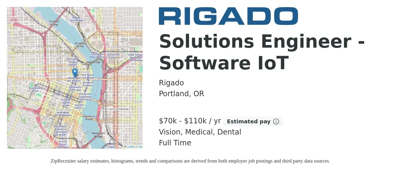 Rigado job posting for a Solutions Engineer - Software IoT in Portland, OR with a salary of $70,000 to $110,000 Yearly and benefits including medical, pto, retirement, vision, and dental with a map of Portland location.