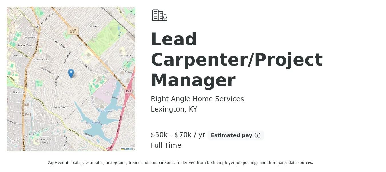 Right Angle Home Services job posting for a Lead Carpenter/Project Manager in Lexington, KY with a salary of $50,000 to $70,000 Yearly (plus commission) and benefits including pto with a map of Lexington location.