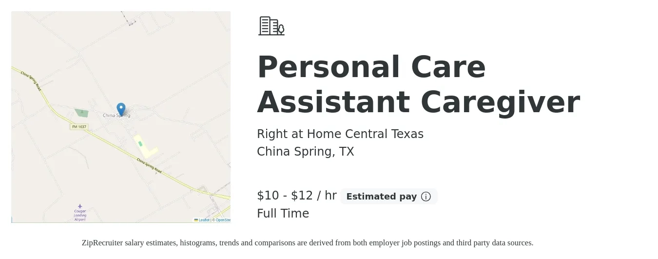 Right at Home Central Texas job posting for a Personal Care Assistant Caregiver in China Spring, TX with a salary of $11 to $13 Hourly with a map of China Spring location.