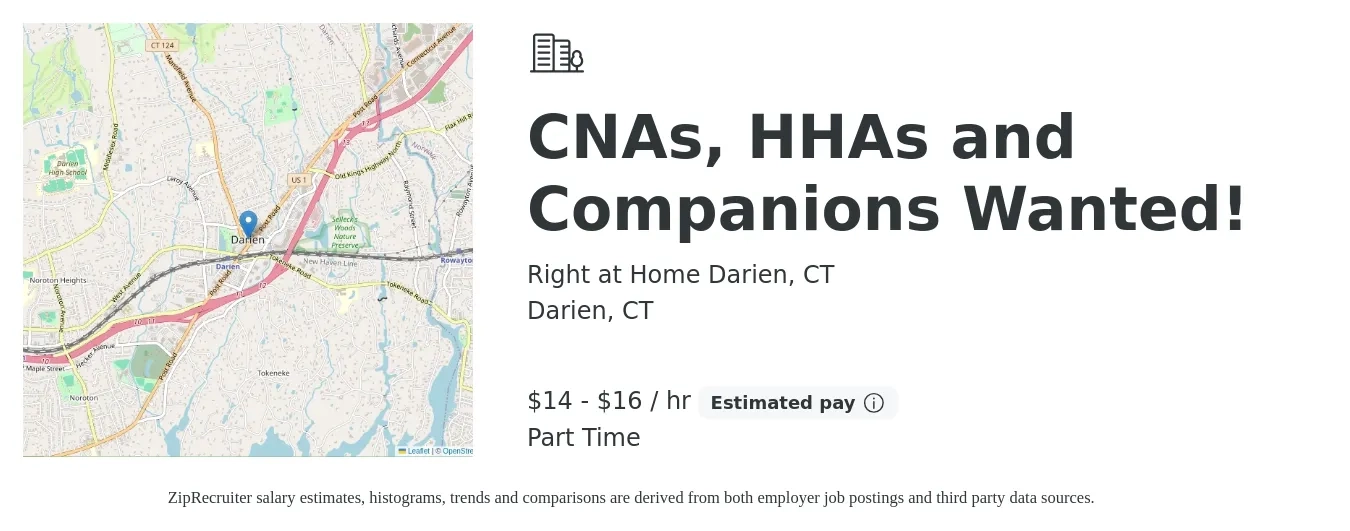 Right at Home Darien, CT job posting for a CNAs, HHAs and Companions Wanted! in Darien, CT with a salary of $15 to $17 Hourly with a map of Darien location.