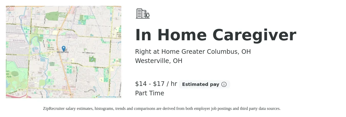 Right at Home Greater Columbus, OH job posting for a In Home Caregiver in Westerville, OH with a salary of $15 to $18 Hourly with a map of Westerville location.