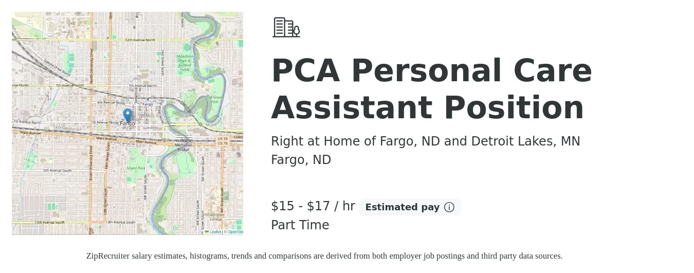 Right at Home of Fargo, ND and Detroit Lakes, MN job posting for a PCA Personal Care Assistant Position in Fargo, ND with a salary of $16 to $18 Hourly with a map of Fargo location.