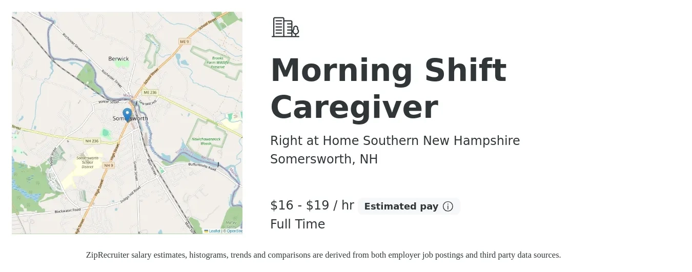 Right at Home Southern New Hampshire job posting for a Morning Shift Caregiver in Somersworth, NH with a salary of $17 to $20 Hourly with a map of Somersworth location.