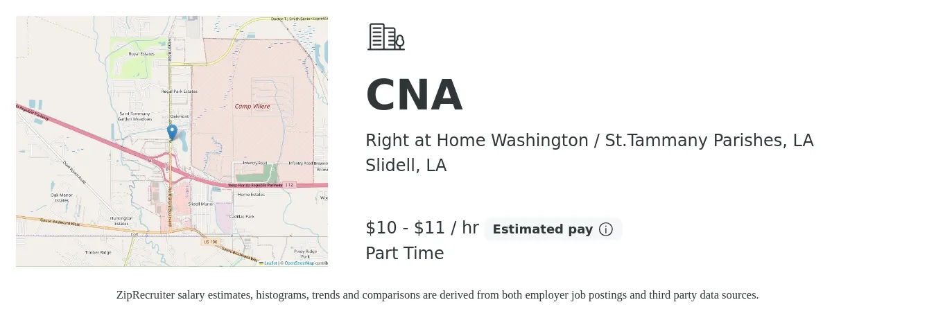 Right at Home Washington / St.Tammany Parishes, LA job posting for a CNA in Slidell, LA with a salary of $11 to $12 Hourly with a map of Slidell location.