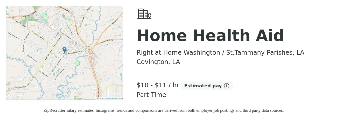 Right at Home Washington / St.Tammany Parishes, LA job posting for a Home Health Aid in Covington, LA with a salary of $11 to $12 Hourly with a map of Covington location.