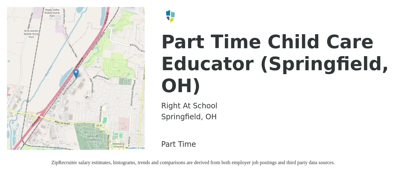 Right At School job posting for a Part Time Child Care Educator (Springfield, OH) in Springfield, OH with a salary of $18 to $26 Hourly with a map of Springfield location.