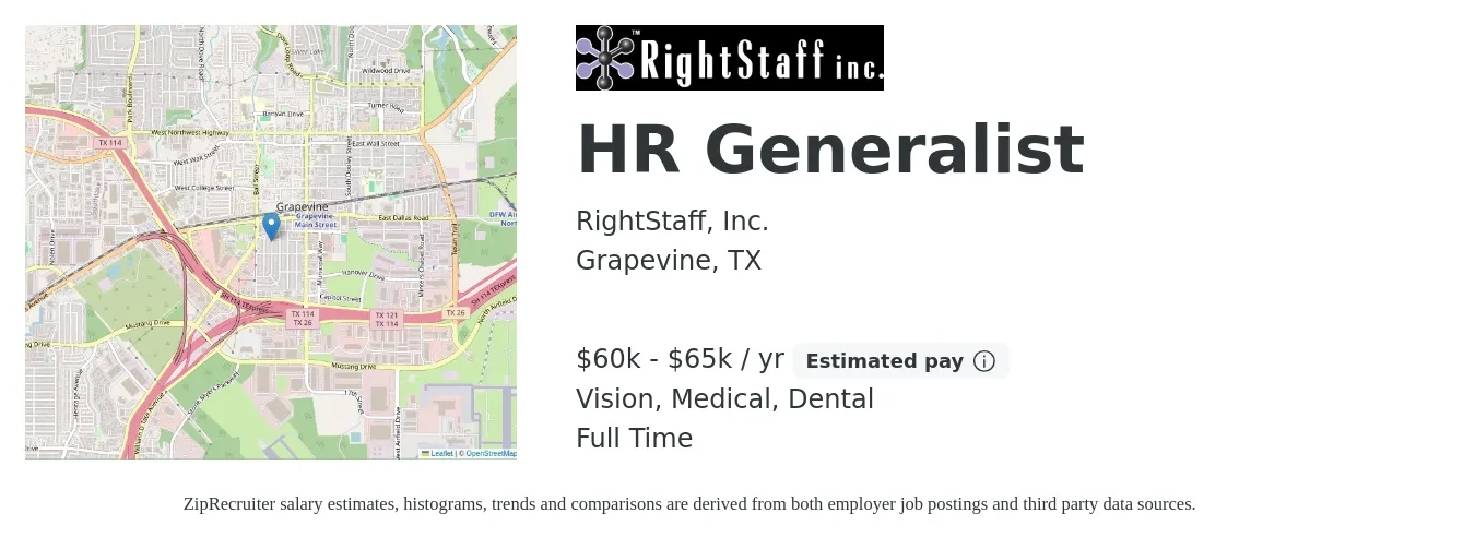 RightStaff, Inc. job posting for a HR Generalist in Grapevine, TX with a salary of $60,000 to $65,000 Yearly and benefits including dental, life_insurance, medical, pto, retirement, and vision with a map of Grapevine location.