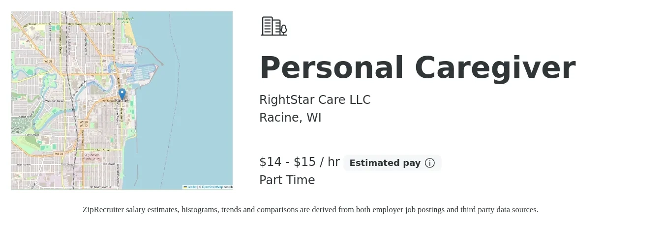 RightStar Care LLC job posting for a Personal Caregiver in Racine, WI with a salary of $15 to $16 Hourly with a map of Racine location.