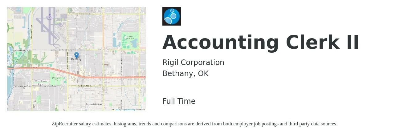 Rigil Corporation job posting for a Accounting Clerk II in Bethany, OK with a salary of $18 to $22 Hourly with a map of Bethany location.