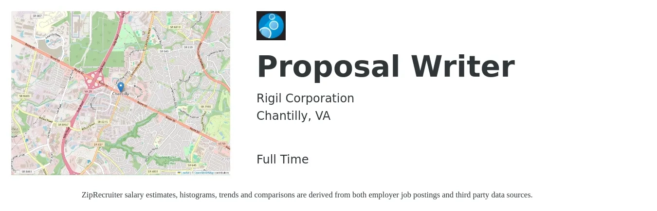 Rigil Corporation job posting for a Proposal Writer in Chantilly, VA with a salary of $65,600 to $93,500 Yearly with a map of Chantilly location.