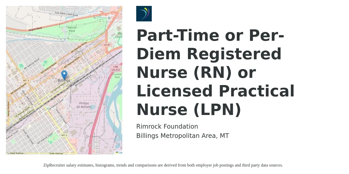 Rimrock Foundation job posting for a Part-Time or Per-Diem Registered Nurse (RN) or Licensed Practical Nurse (LPN) in Billings Metropolitan Area, MT with a salary of $27 to $36 Hourly with a map of Billings Metropolitan Area location.