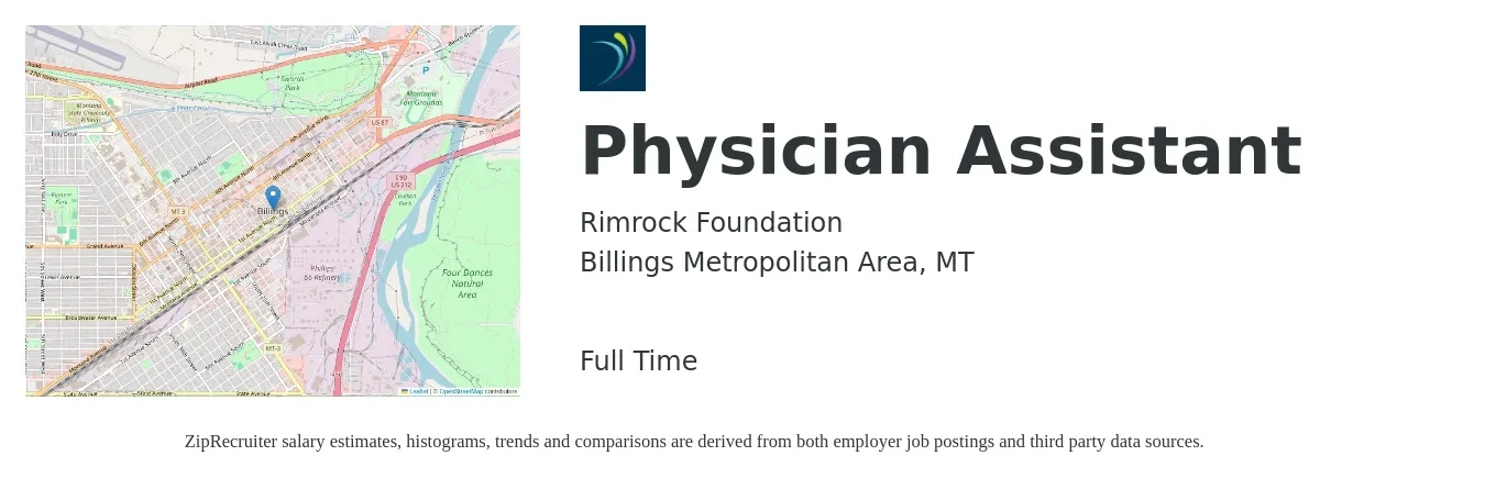 Rimrock Foundation job posting for a Physician Assistant in Billings Metropolitan Area, MT with a salary of $98,400 to $133,400 Yearly with a map of Billings Metropolitan Area location.