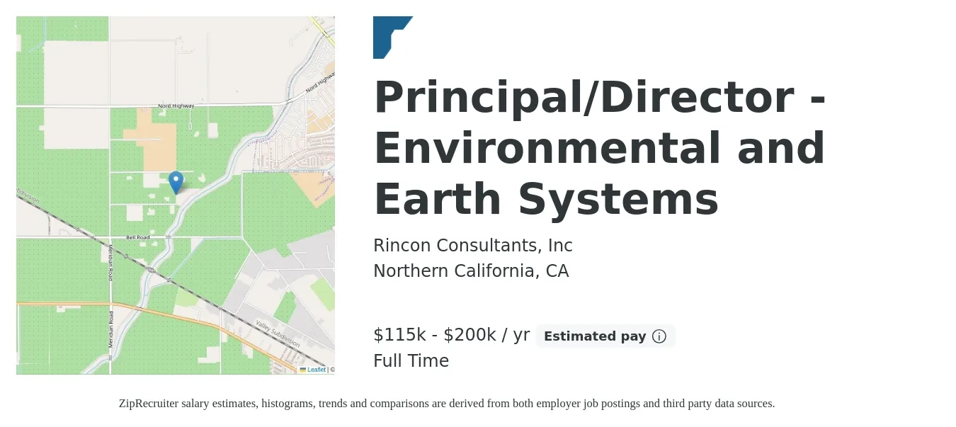 Rincon Consultants, Inc job posting for a Principal/Director - Environmental and Earth Systems in Northern California, CA with a salary of $115,000 to $200,000 Yearly with a map of Northern California location.