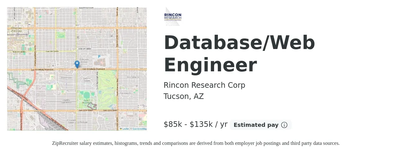 Rincon Research Corp job posting for a Database/Web Engineer in Tucson, AZ with a salary of $85,000 to $135,000 Yearly with a map of Tucson location.