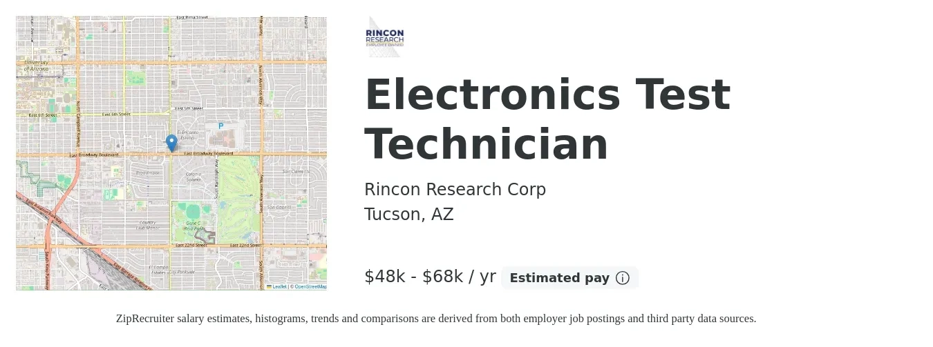 Rincon Research Corp job posting for a Electronics Test Technician in Tucson, AZ with a salary of $48,000 to $68,000 Yearly with a map of Tucson location.