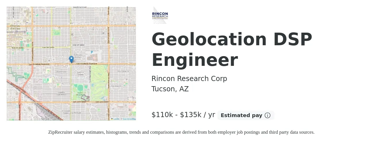 Rincon Research Corp job posting for a Geolocation DSP Engineer in Tucson, AZ with a salary of $110,000 to $135,000 Yearly with a map of Tucson location.