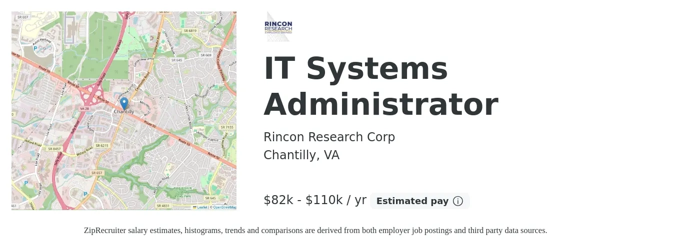 Rincon Research Corp job posting for a IT Systems Administrator in Chantilly, VA with a salary of $82,000 to $110,000 Yearly with a map of Chantilly location.