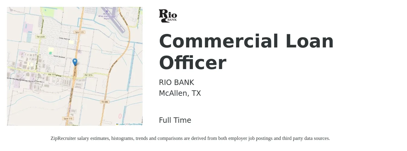 RIO BANK job posting for a Commercial Loan Officer in McAllen, TX with a salary of $76,000 to $110,700 Yearly with a map of McAllen location.
