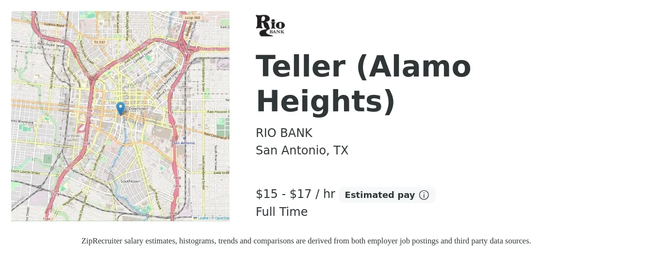 RIO BANK job posting for a Teller (Alamo Heights) in San Antonio, TX with a salary of $16 to $18 Hourly with a map of San Antonio location.