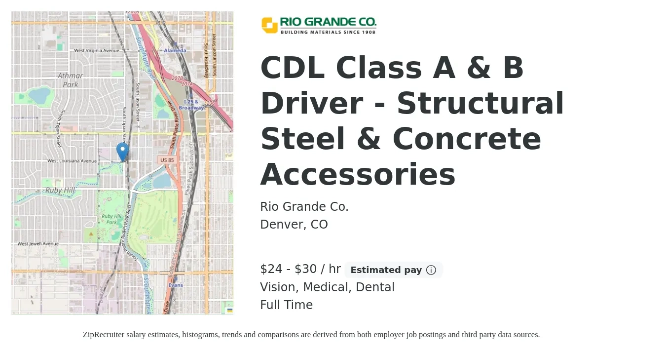 Rio Grande Co. job posting for a CDL Class A & B Driver - Structural Steel & Concrete Accessories in Denver, CO with a salary of $25 to $32 Hourly and benefits including dental, life_insurance, medical, retirement, and vision with a map of Denver location.