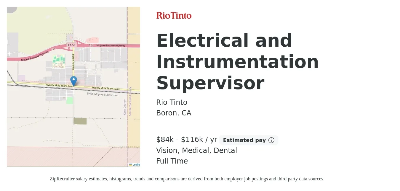 Rio Tinto job posting for a Electrical and Instrumentation Supervisor in Boron, CA with a salary of $84,640 to $116,380 Yearly and benefits including vision, dental, life_insurance, medical, pto, and retirement with a map of Boron location.