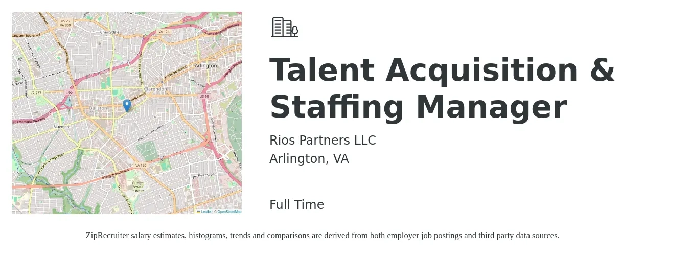 Rios Partners LLC job posting for a Talent Acquisition & Staffing Manager in Arlington, VA with a salary of $79,400 to $114,300 Yearly with a map of Arlington location.