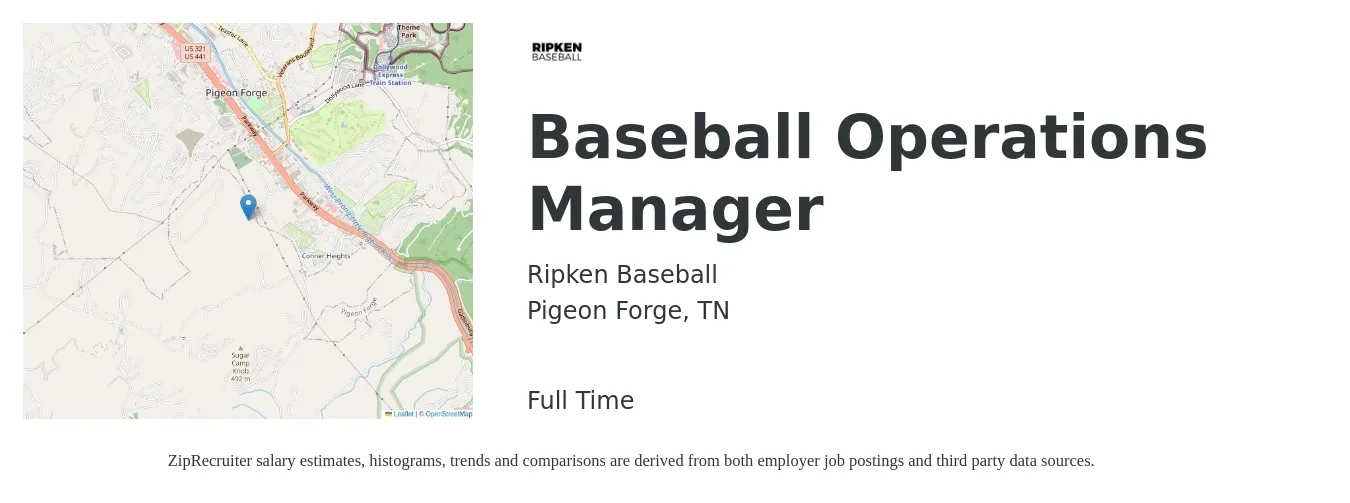 Ripken Baseball job posting for a Baseball Operations Manager in Pigeon Forge, TN with a salary of $38,000 to $71,800 Yearly with a map of Pigeon Forge location.