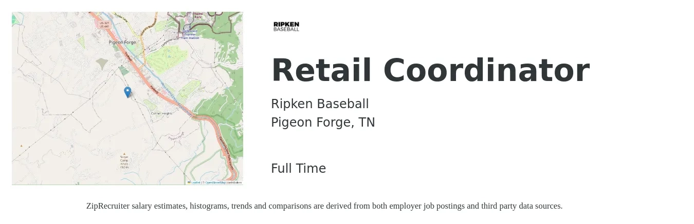Ripken Baseball job posting for a Retail Coordinator in Pigeon Forge, TN with a salary of $17 to $22 Hourly with a map of Pigeon Forge location.