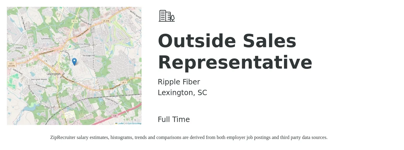 Ripple Fiber job posting for a Outside Sales Representative in Lexington, SC with a salary of $95,000 Yearly with a map of Lexington location.
