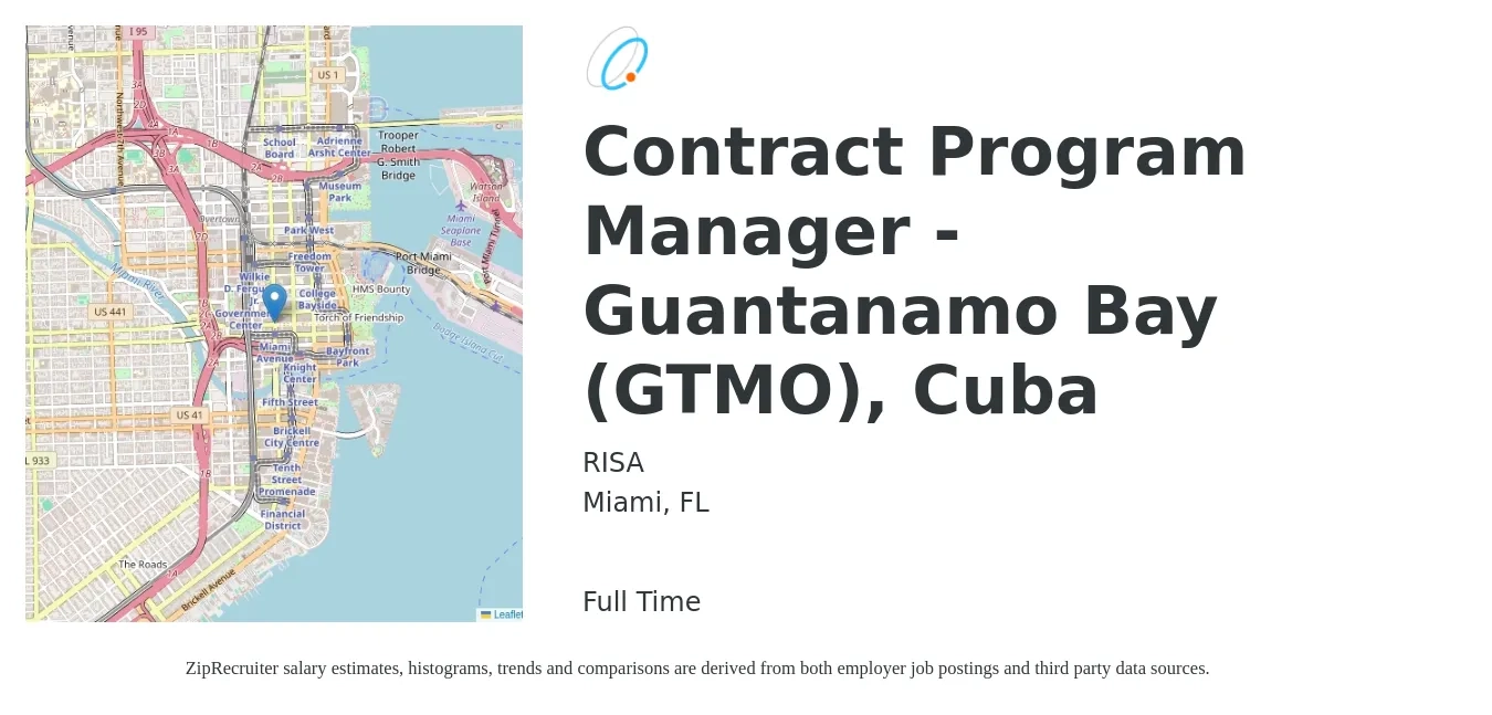 RISA job posting for a Contract Program Manager - Guantanamo Bay (GTMO), Cuba in Miami, FL with a salary of $76,000 to $126,700 Yearly with a map of Miami location.