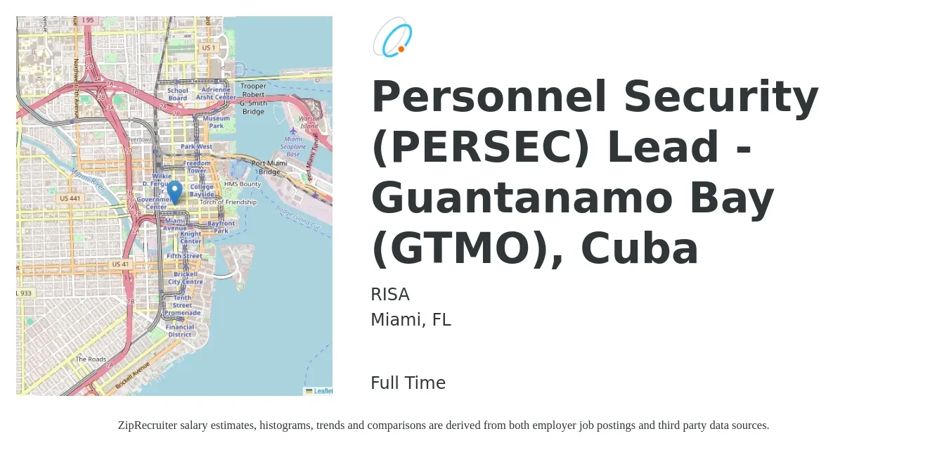 RISA job posting for a Personnel Security (PERSEC) Lead - Guantanamo Bay (GTMO), Cuba in Miami, FL with a salary of $41,100 to $78,000 Yearly with a map of Miami location.
