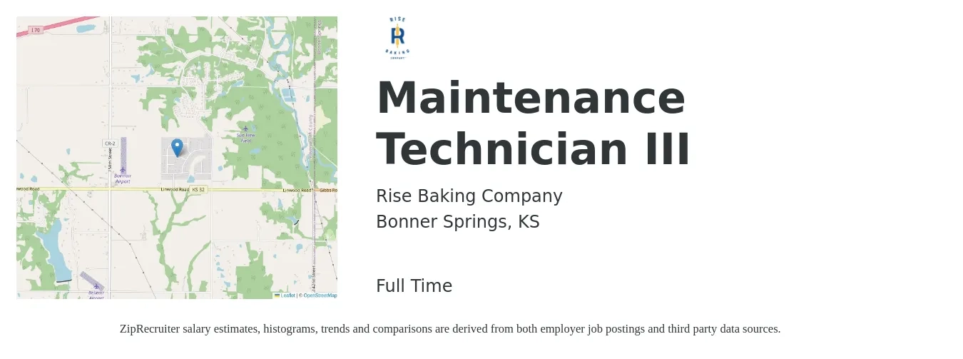 Rise Baking Company job posting for a Maintenance Technician III in Bonner Springs, KS with a salary of $32 Yearly with a map of Bonner Springs location.